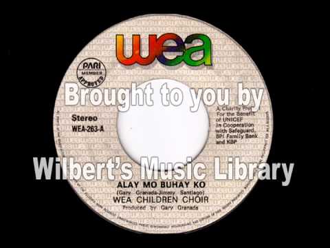 ALAY MO BUHAY KO - WEA Children Choir