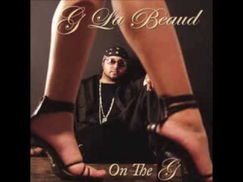 G. La Beaud - Realest Song