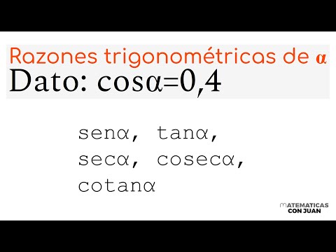 CÓMO CALCULAR LAS RAZONES TRIGONOMÉTRICAS. Se conoce que coseno del ángulo es 0,4.
