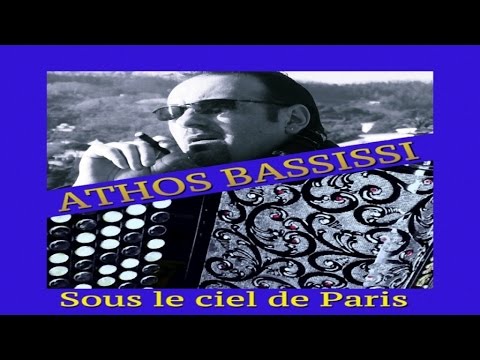 ATHOS BASSISSI Accordeon - SOUS LE CIEL DE PARIS - Suos le ciel de Paris version Swing