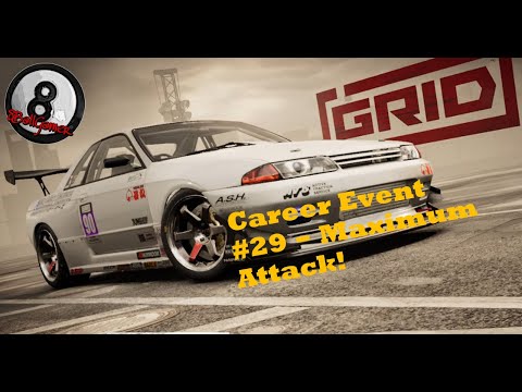 GRID Gameplay Part 32: Career Event #29 - Maximum Attack!