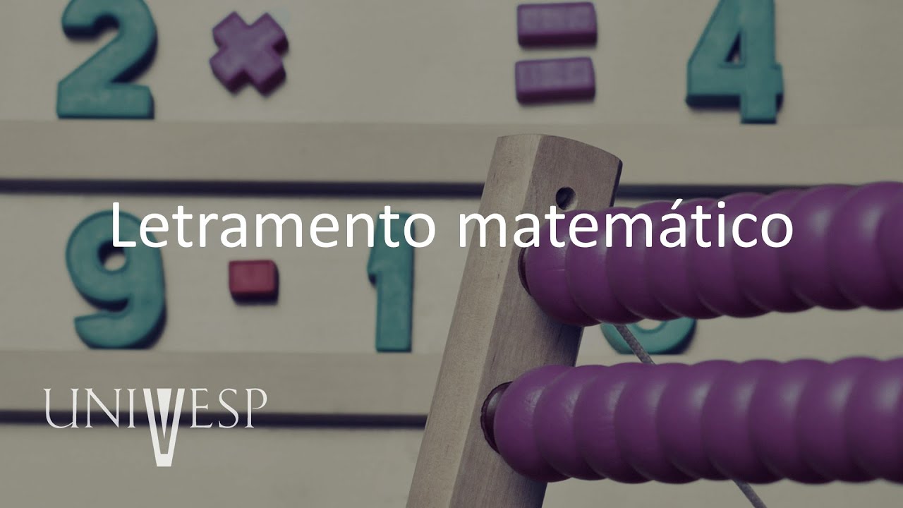 Práticas para o Ensino de Matemática - Letramento matemático