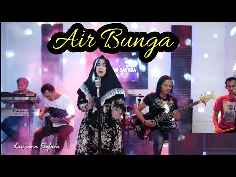AIR BUNGA (Dangdut Original) - Lusiana Safara
