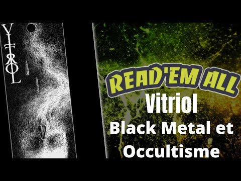 Read'Em All#34 : Vitriol, Fanzine Occulte et Black Metal