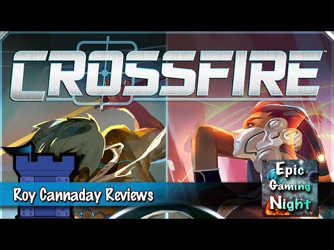 Crossfire Review - with Roy Cannaday