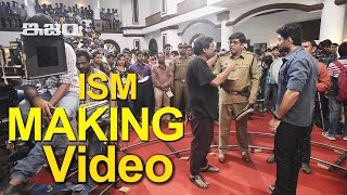 ISM Movie Making Video  Puri Jagannadh  Kalyan Ram