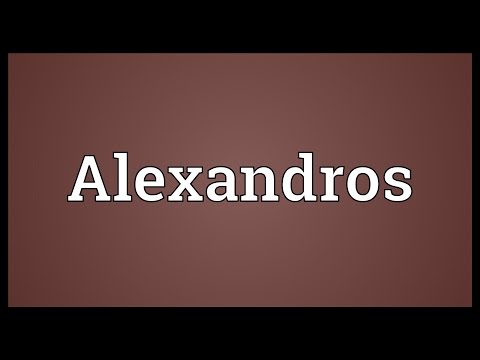Alexandros Meaning
