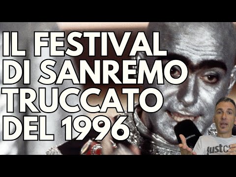 IL FESTIVAL DI SANREMO TRUCCAT0 DEL 1996