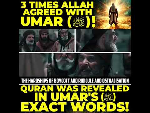 3 Times Allah Agreed With Umar (RA.)
