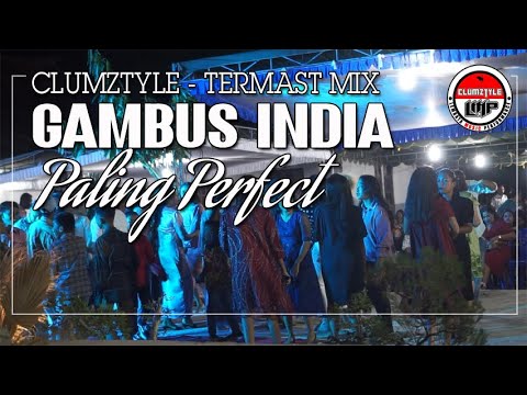 Clumztyle - Gambus India Paling perfect || Tere Mast Mix