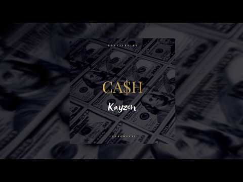 CA$H - Kayzen (Vídeo Lyrics)
