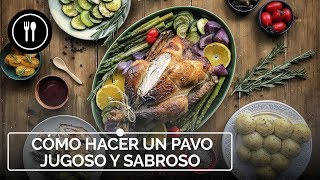 Los SECRETOS para hacer un PAVO DE NAVIDAD de película, JUGOSO Y SABROSO
