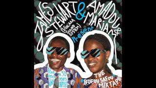 James Stewart ( Voilaaa Sound System) & Amadou & Mariam present : the 'Bofou Safou' mixtape