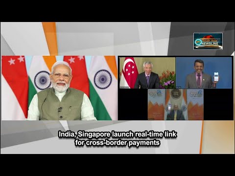 India, Singapore launch real time link for cross border payments