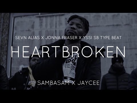 Sevn Alias X Jonna Fraser X Yssi SB Type Beat - "Heartbroken" Love Drill Instrumental