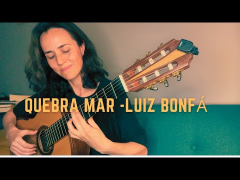 Quebra Mar – Luiz Bonfá | Guitar Performance