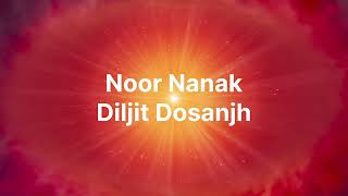 Download lagu Noor Nanak By Diljit Dosanjh #diljitdosanjh #gurbani #gurunanak mp3
