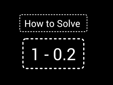 1-0.2||How to Solve 1 minus 0.2||How to Subtract a Decimal from a Whole Number (1- 0.2)
