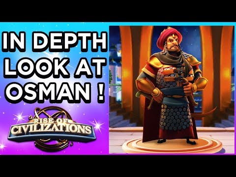 Rise Of Civilizations In Depth Look At Osman I!