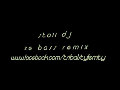 ze bass electrofolw & tribal beat krafft team remix   staii dj tribalstylemty & hi music dj
