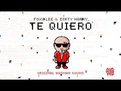 DJ.Silence ft. Foxy Lee & Dirty Harry - TE QUIERO (Official Audio)