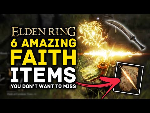 Elden Ring | 6 Amazing FAITH Items You Don't Want to Miss! Incantations, Weapons, Talisman & More!