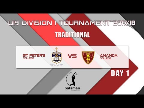 Under 19 Division 1 Season 2017/18 (Two Day) (St. Peter's College vs Ananda College) Day 1