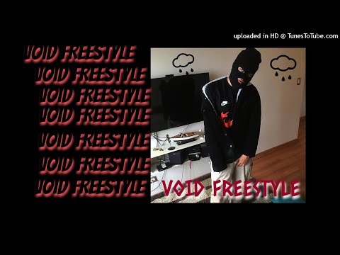 Void Freestyle (Prod by tomfomt)