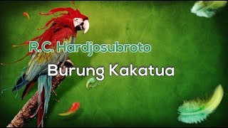 Download lagu [Tanpa Vokal] 🎵 R.C. Hardjosubroto - Burung Kakatua 🎵  Lirik Lagu [Midi Karaoke] mp3