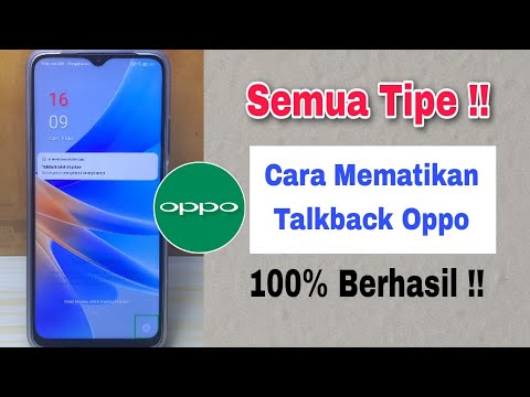 Cara Mematikan Talkback Oppo Semua Tipe