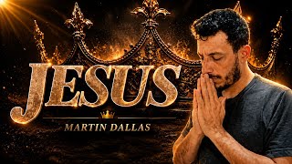 Download lagu Martin Dallas | Jesus (Clipe Oficial) mp3