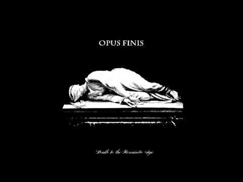 Opus Finis - You Are No Universe Of Mine... Anymore