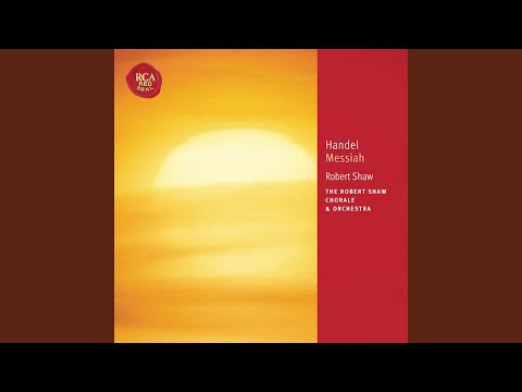 Messiah: Part the First: No. 17 Chorus: Glory to God