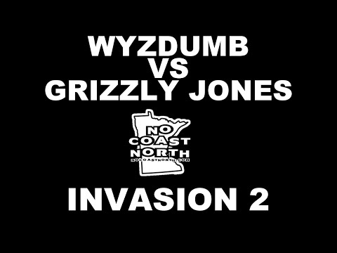 Wyzdumb vs Grizzly Jones