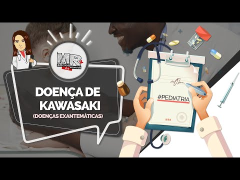 Kawasaki Disease - Exanthematous Diseases - MR Lecture