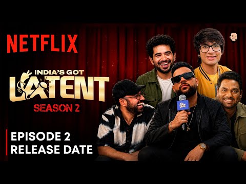 India's Got Latent Official Trailer