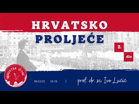 Magistra Vitae 9. 12. 2021. – Hrvatsko proljeće (2. dio)