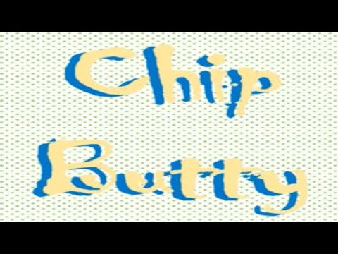 Let's Make Chip Butty