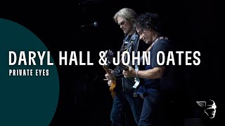 Daryl Hall &amp; John Oates - Private Eyes (Live In Dublin)