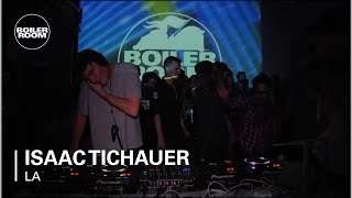 Isaac Tichauer Boiler Room LA DJ Set