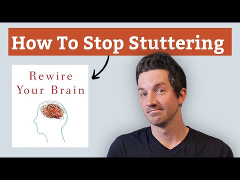 How to Overcome Stuttering: Rewire Your Brain by Changing Your Mindset