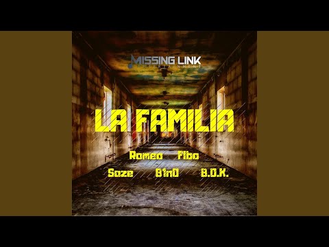 La Familia (feat. Fibo, Soze, B1N0 & B.O.K.)