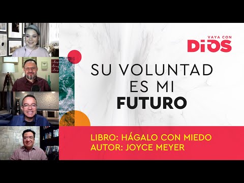 VayaConDios Ep.427 - Su voluntad es mi futuro.