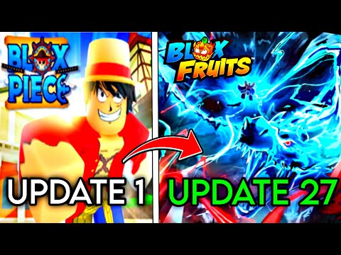 Update 1 - Update 27 | Blox Fruits (2019-2025)