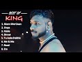 Best Of king | Viral Hindi Song | #king