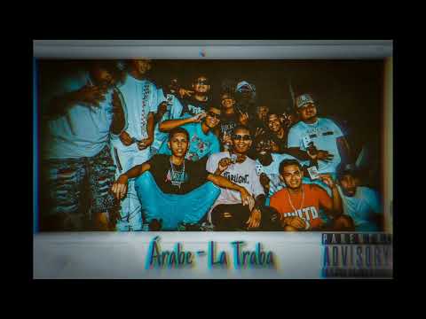 La Traba - Árabe (Official Audio)