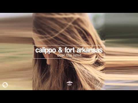 Calippo & Fort Arkansas - Over The Limit (Radio Mix)