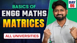 Session 06: Basics of Engineering Mathematics – Matrices |GanitAnk #MHTCET2025 #engineeringmaths