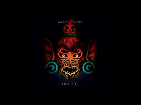 Lowman - Our Piece ft Hayden Weke