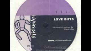 Vince Ailey - Love Bites
